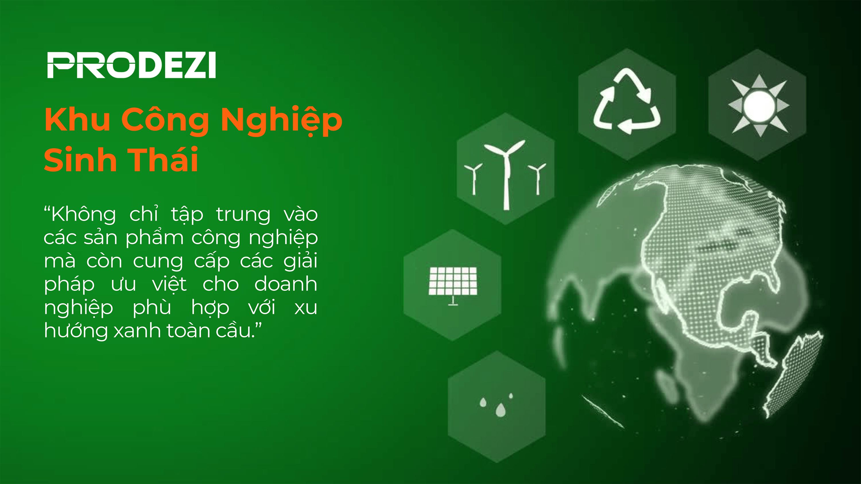 KHU CÔNG NGHIỆP SINH THÁI PRODEZI